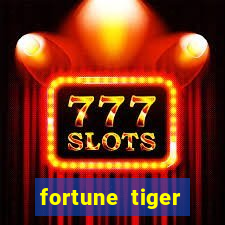 fortune tiger deposito 1 real